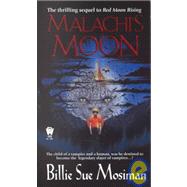 Malachi's Moon by Mosiman, Billie Sue, 9780756400484