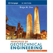 Principles of Geotechnical Engineering, SI Edition by Das, Braja M., 9780357420485