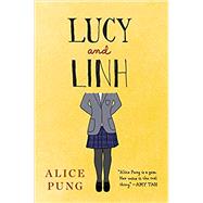 Lucy and Linh by Pung, Alice, 9780399550485