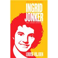 Ingrid Jonker by Viljoen, Louise, 9780821420485