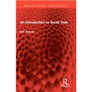 An Introduction to South Asia by B.H. Farmer, 9781032980485