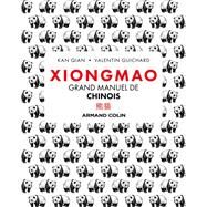 Xiongmao - Grand manuel de chinois by Qian Kan, 9782200630485