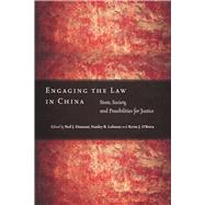Engaging The Law In China by Diamant, Neil Jeffrey; Lubman, Stanley B.; O'Brien, Kevin J., 9780804750486
