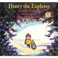 Henry the Explorer by Taylor, Mark; Booth, Graham, 9781930900486