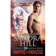 VAMPIRE PARADISE            MM by HILL SANDRA, 9780062210487