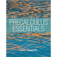 Precalculus Essentials plus NEW MyLab Math with Pearson eText -- Access Card Package by Ratti, J. S.; McWaters, Marcus S., 9780321900487