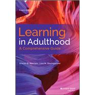 Learning in Adulthood: A...,Merriam, Sharan B.;...,9781119490487