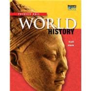 World History Grades 9-10 by Ellis, Elisabeth Gaynor; Esler, Anthony, 9780133720488