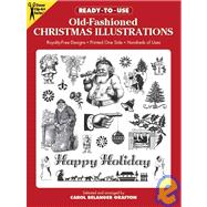 Ready-to-Use Old-Fashioned Christmas Illustrations by Grafton, Carol Belanger, 9780486260488