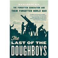 The Last of the Doughboys by Rubin, Richard, 9780544290488