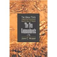 The Ten Commandments by Holbert, John C., 9780687090488