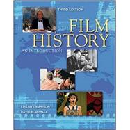 Film History: An Introduction 3rd Edition (UWM loose-leaf) by Thompson, Kristin; Bordwell, David, 9781260270488