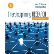 Interdisciplinary Research by Repko, Allen F.; Szostak, Rick, 9781506330488
