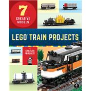 LEGO Train Projects 7 Creative Models by Pritchett, Charles, 9781718500488
