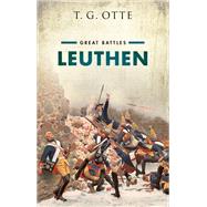 Leuthen Great Battles by Otte, Thomas, 9780192870490