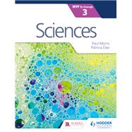 Sciences for the Ib Myp 3 by Morris, Paul; Deo, Patricia, 9781471880490