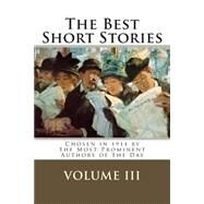 The Best Short Stories by Ortiz, Martin Hill; James, Henry; Lytton, Edward Bulwer Lytton, Baron; Henry, O.; Stevenson, Robert Louis, 9781502560490
