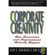 Corporate Creativity by Robinson, Alan G., 9781576750490