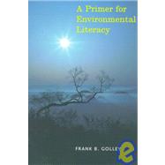 A Primer for Environmental...,Frank B. Golley,9780300070491