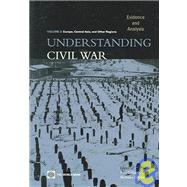 Understanding Civil War Europe: Evidence and Analysis; Eurpoe, Central Asia, And Other Regions by Collier, Paul; Sambanis, Nicholas, 9780821360491