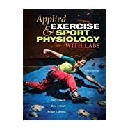 Applied Exercise and Sport Physiology, With Labs by Housh; Dona J., 9781621590491