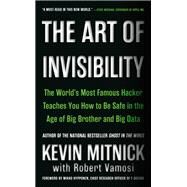 The Art of Invisibility by Kevin Mitnick, 9780316380492