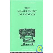 The measurement of emotion by Whately Smith, W, 9780415210492