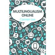 Multilingualism Online by Lee; Carmen, 9781138900493