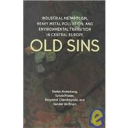 Old Sins by Anderberg, Stefan; Prieler, Sylvia; Olendrzynski, Krysztof; De Bruyn, Sander, 9789280810493