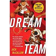 Dream Team by McCallum, Jack, 9780345520494