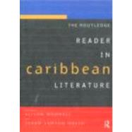 The Routledge Reader in Caribbean Literature by Donnell; Alison, 9780415120494