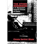 The Other Modernism by Blum, Cinzia Sartini, 9780520200494