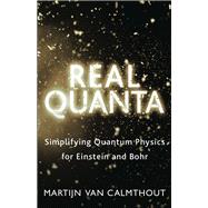 Real Quanta by Van Calmthout, Martijn, 9781459740495