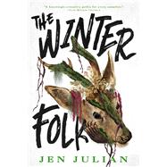 The Winter Folk by Julian, Jen, 9780316580496