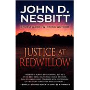 Justice at Redwillow by Nesbitt, John D., 9781432830496