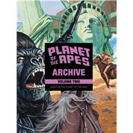 Planet of the Apes Archive Vol. 2 Beast on the Planet of the Apes by Moench, Doug; Rival, Rico; Alcala, Alfredo P.; Trimpe, Herb; Tuska, George, 9781684150496