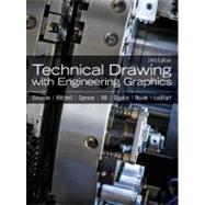 Technical Drawing With Engineering Graphics by Giesecke, Frederick E; Hill, Ivan L; Spencer, Henry C; Mitchell, Alva; Dygdon, John T; Novak, James E.; Lockhart, Shawna; Goodman, Marla, 9780135090497