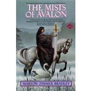 The Mists of Avalon A Novel by Bradley, Marion Zimmer, 9780345350497