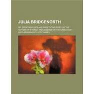 Julia Bridgenorth by Bridgenorth, Julia, 9781154490497