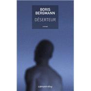 Dserteur by Boris Bergmann, 9782702160497