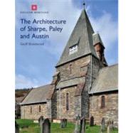 The Architecture of Sharpe, Paley and Austin by Brandwood, Geoff, 9781848020498