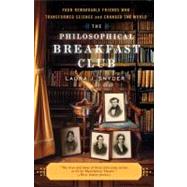 The Philosophical Breakfast Club by Snyder, Laura J., 9780767930499