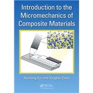 Introduction to the Micromechanics of Composite Materials by Yin; Huiming, 9781138490499