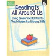 Reading Is All Around Us by Prior, Jennifer Overend, 9781425800499