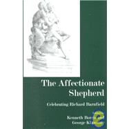Affectionate Shepherd Celebrating Richard Barnfield by Barnfield, Richard ED; Klawitter, George; Borris, Kenneth, 9781575910499