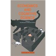 Economics and Cognitive Science by Bourgine, Paul; Walliser, Bernard, 9780080410500