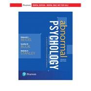 Abnormal Psychology: A Scientist-Practitioner Approach [RENTAL EDITION] by Beidel, Deborah C., 9780135570500