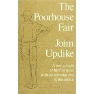 Poorhouse Fair by UPDIKE, JOHN, 9780394410500