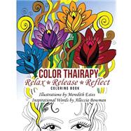 Color Thairapy by Estes, Meredith; Bowman, Alleccia, 9781522700500