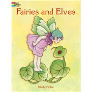 Fairies and Elves by Noble, Marty, 9780486400501